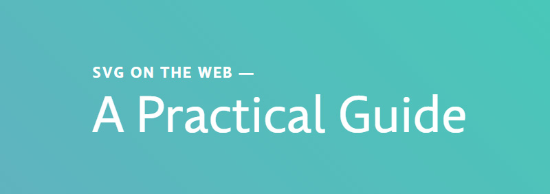 20个对前端开发人员有用的文档和指南_ SVG