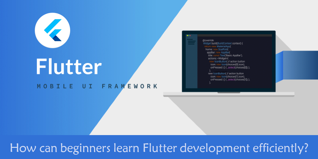 如何高效的学习Flutter