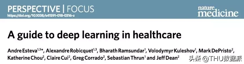 Jeff Dean等发文《Nature Medicine》,述深度学习在医疗上的应用