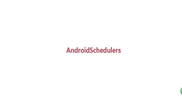 AndroidSchedulers&mdash;&mdash;指定操作在Android的主线程